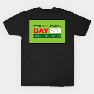 World Solidarity Day With Palestine People T-Shirt